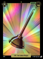 
              The Golden Plunger #070 — official Mudwater Foil artwork
            