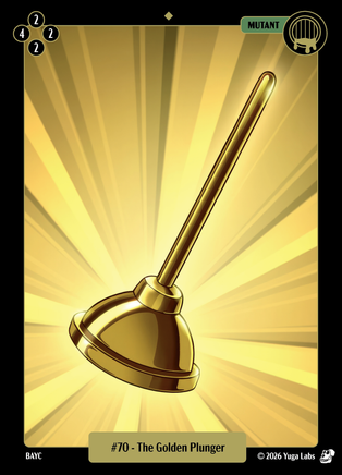 The Golden Plunger #070 — official Mudwater Base artwork