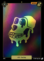 
              The Drip #117 — official Mudwater Foil artwork
            