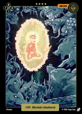 Blissfully Unbothered #119 — official Mudwater Base artwork